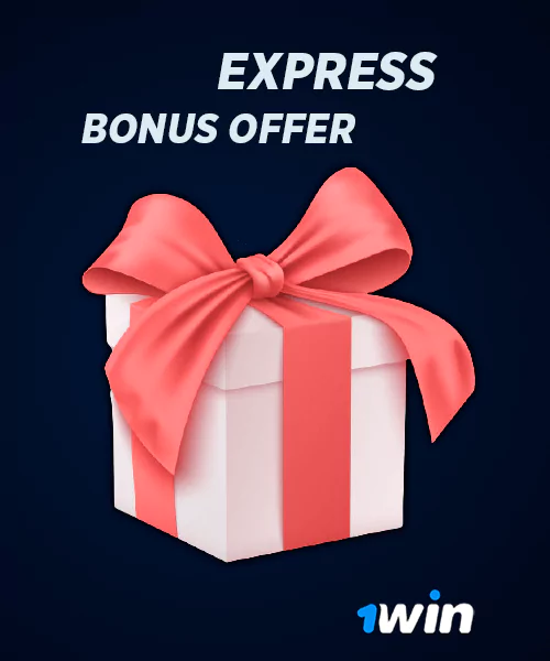 1win express bonus offer